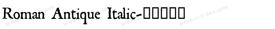 Roman Antique Italic字体转换